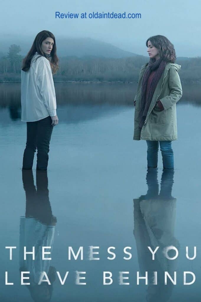 Poster for The Mess You Leave Behind