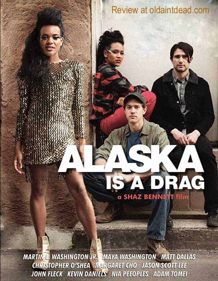 Alaska is a Drag poster art
