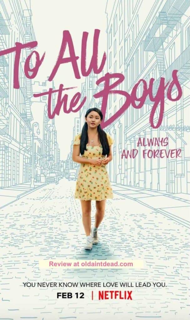 To All the Boys Always and Forever poster
